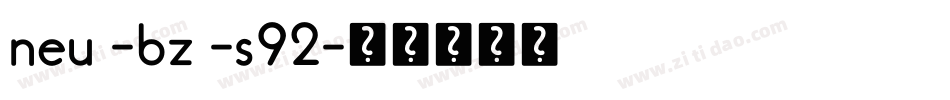 neu -bz -s92字体转换